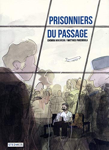 Prisonniers du passage von STEINKIS