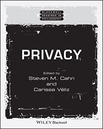 Privacy (Blackwell Readings in Philosophy) von Wiley-Blackwell