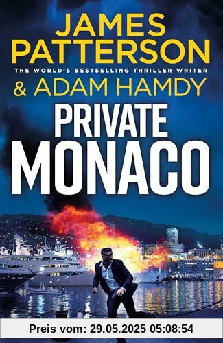 Private Monaco: The latest novel in the Sunday Times bestselling series (Private, 19)