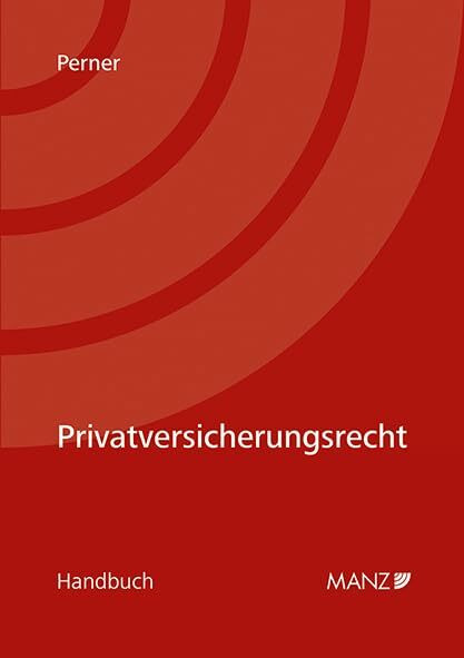 Privatversicherungsrecht (Handbuch)