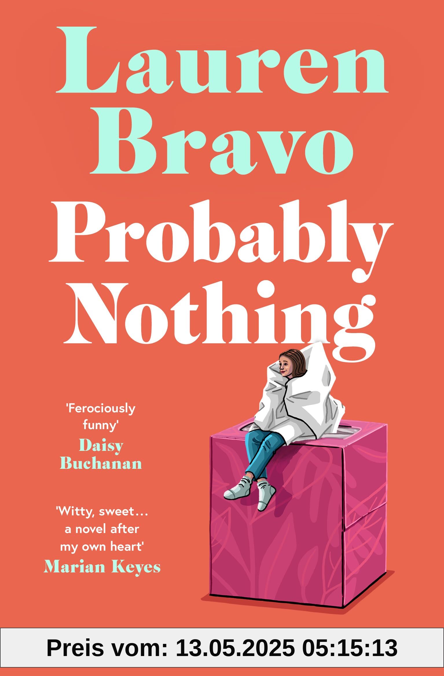 Probably Nothing: An irresistibly warm, witty and hilarious novel