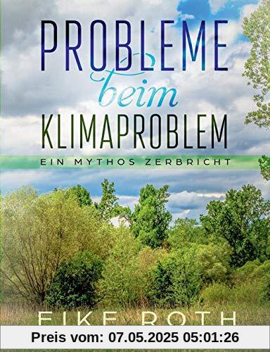 Probleme beim Klimaproblem: Ein Mythos zerbricht
