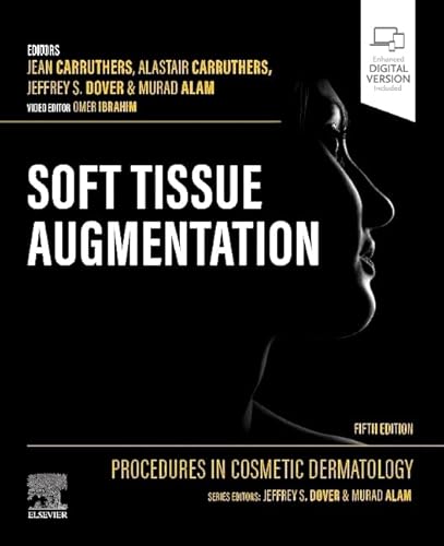 Procedures in Cosmetic Dermatology: Soft Tissue Augmentation von Elsevier