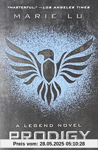 Prodigy: A Legend Novel Prodigy: A Legend Novel