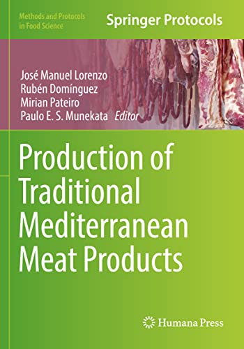 Production of Traditional Mediterranean Meat Products (Methods and Protocols in Food Science)