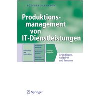 Produktionsmanagement von IT-Dienstleistungen