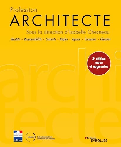 Profession Architecte 3e édition von EYROLLES