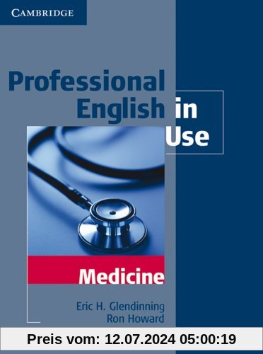 Professional English in Use Medicine: Book with answers