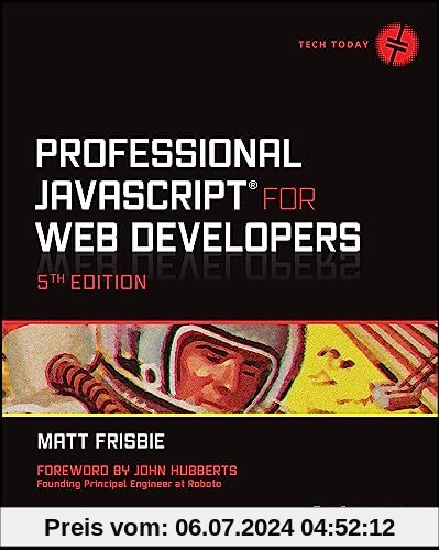 Professional JavaScript for Web Developers (Tech Today)