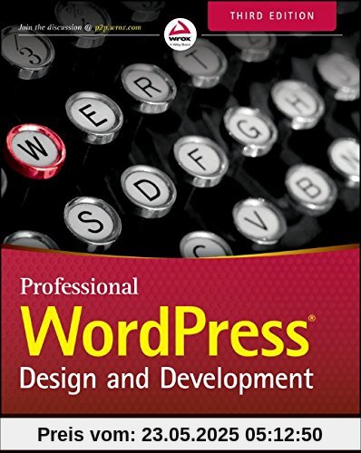 Professional WordPress: Design and Development Professional WordPress: Design and Development
