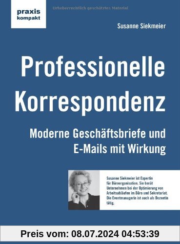 Professionelle Korrespondenz: Moderne Geschäftsbriefe und E-Mails mit Wirkung