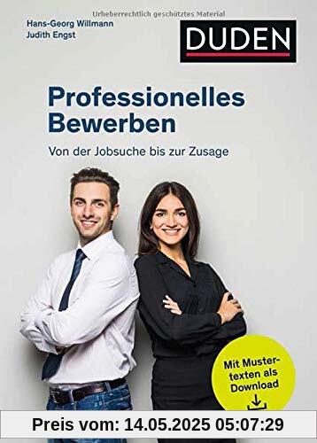 Professionelles Bewerben: Von der Jobsuche bis zur Zusage