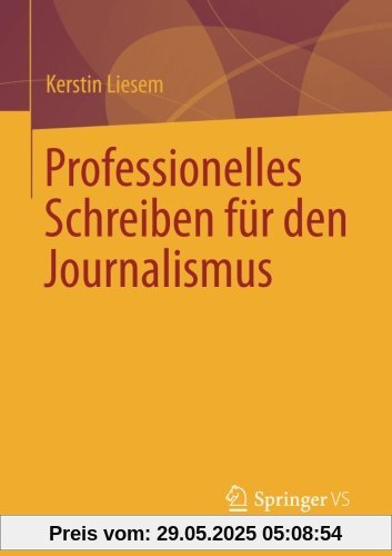 Professionelles Schreiben für den Journalismus