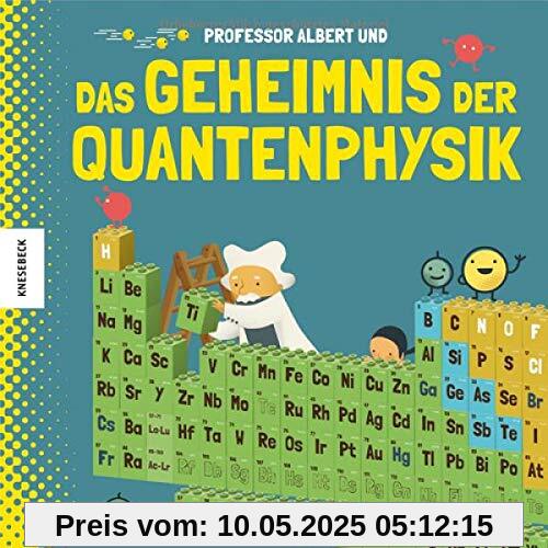 Professor Albert und das Geheimnis der Quantenphysik