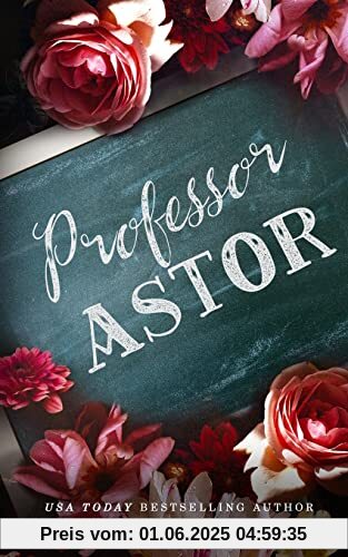 Professor Astor: Liebesroman Professor Astor: Liebesroman