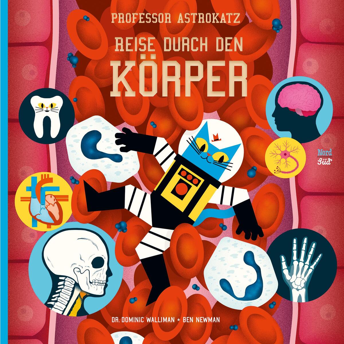 Professor Astrokatz Reise durch den Körper von NordSüd Verlag AG