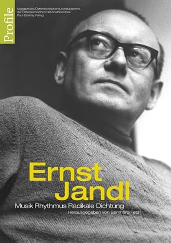 Profile 12, Ernst Jandl: Musik Rhythmus Radikale Dichtung von Paul Zsolnay Verlag
