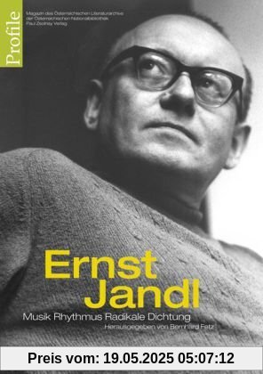 Profile 12, Ernst Jandl: Musik Rhythmus Radikale Dichtung
