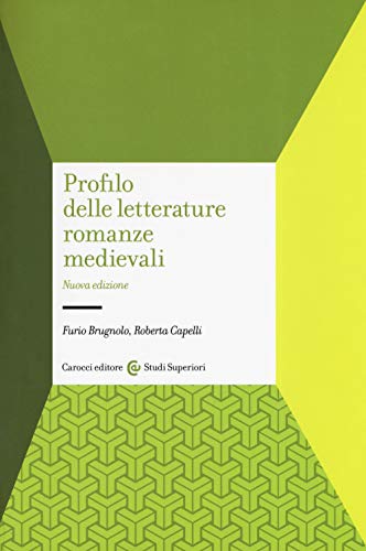 Profilo delle letterature romanze medievali (Studi superiori)