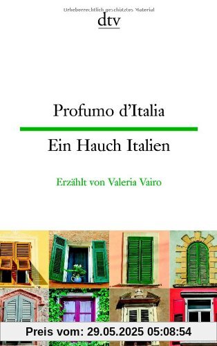 Profumo d'Italia Ein Hauch Italien: Kleine Geschichten Profumo d'Italia Ein Hauch Italien: Kleine Geschichten