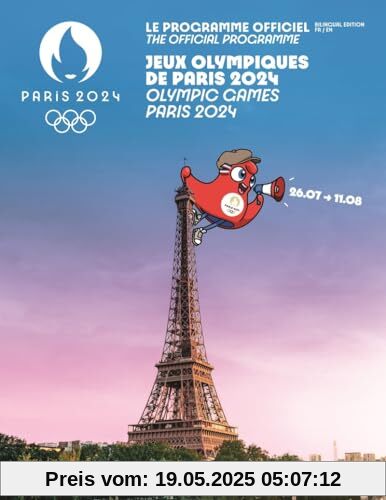 Programme officiel des Jeux Olympiques Paris 2024 Programme officiel des Jeux Olympiques Paris 2024