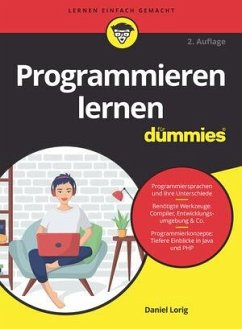 Programmieren lernen für Dummies von Wiley-VCH / Wiley-VCH Dummies
