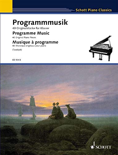 Programmmusik: 40 Originalwerke für Klavier. Klavier. (Schott Piano Classics)