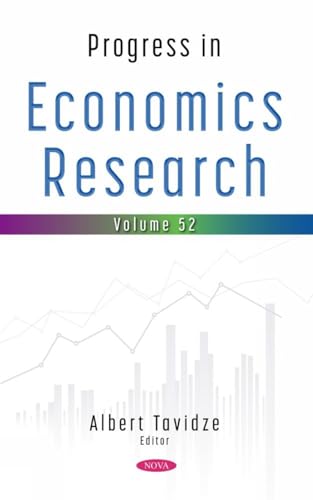 Progress in Economics Research. Volume 52 von Nova Science Publishers Inc