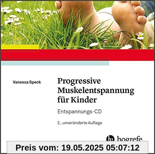 Progressive Muskelentspannung für Kinder: Entspannungs-CD