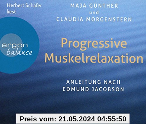 Progressive Muskelrelaxation: Anleitung nach Edmund Jacobson