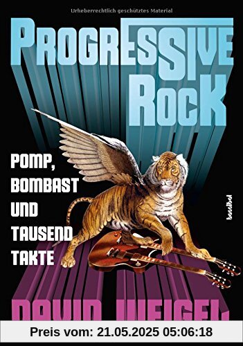 Progressive Rock: Pomp, Bombast und tausend Takte