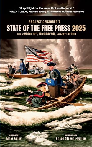 Project Censored's State of the Free Press 2025 von Seven Stories Press