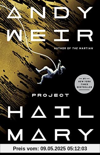 Project Hail Mary: A Novel