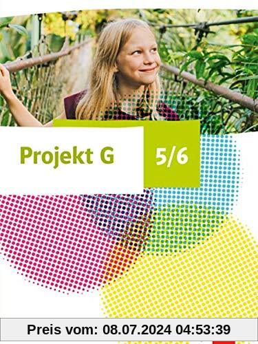Projekt G Gesellschaftslehre 5/6. Ausgabe Niedersachsen: Schülerbuch Klasse 5/6