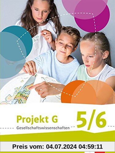Projekt G Gesellschaftswissenschaften / Schülerbuch 5/6: Ausgabe Berlin, Brandenburg Grundschule ab 2017