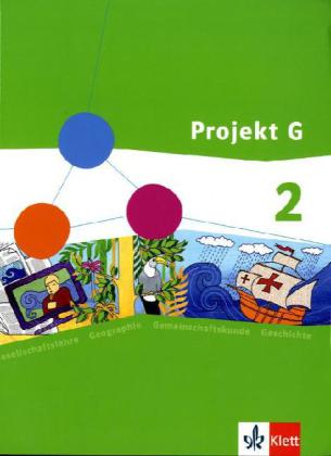 Projekt G. Schülerband 2. Gesellschaftslehre für die Gesamtschule in Rheinland-Pfalz. Klasse 7/8 von Klett Ernst /Schulbuch