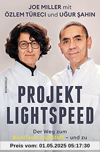Projekt Lightspeed: Der Weg zum BioNTech-Impfstoff - und zu einer Medizin von morgen Projekt Lightspeed: Der Weg zum BioNTech-Impfstoff - und zu einer Medizin von morgen