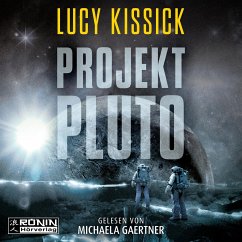 Projekt Pluto von Ronin Hörverlag