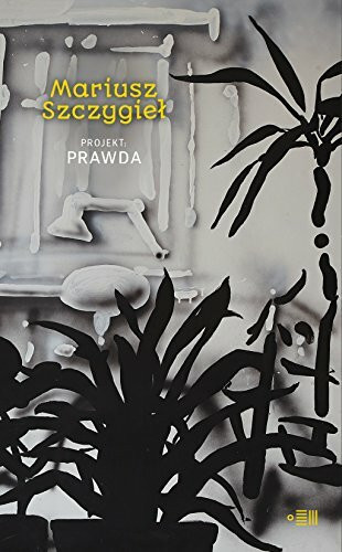 Projekt prawda Projekt prawda
