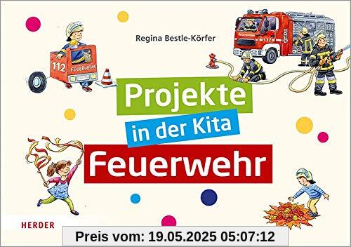 Projekte in der Kita: Feuerwehr