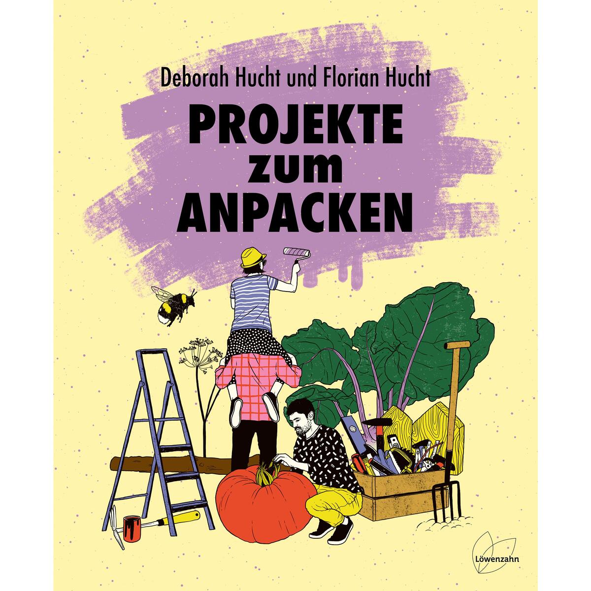 Projekte zum Anpacken Projekte zum Anpacken von Edition Loewenzahn