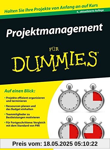 Projektmanagement für Dummies