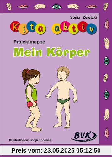 Projektmappe Kita aktiv: Mein Körper