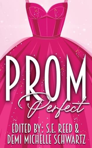 Prom Perfect von Wild Ink Publishing LLC
