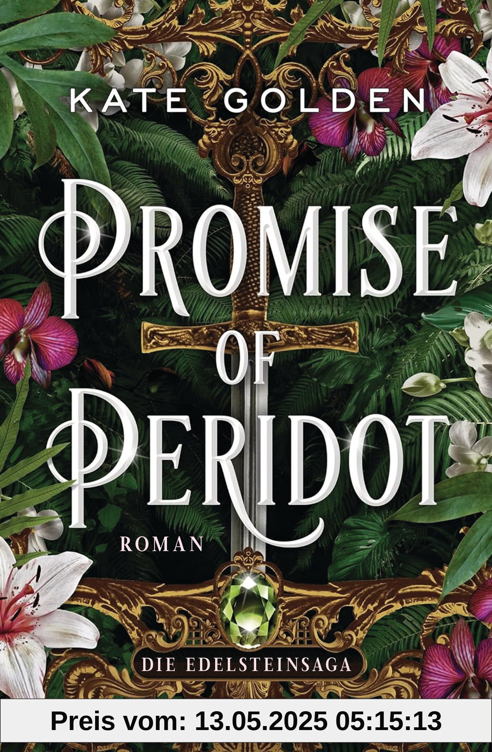 Promise of Peridot – Die Edelsteinsaga: Roman