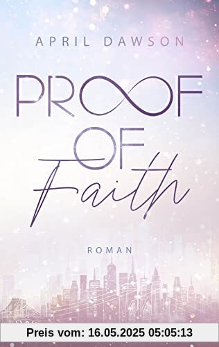 Proof of Faith (Proof-of-Love-Reihe, Band 2)