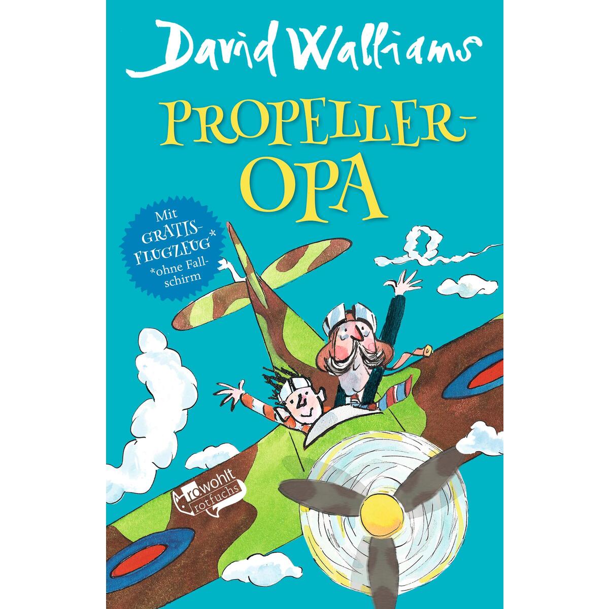 Propeller-Opa Propeller-Opa von Rowohlt Taschenbuch