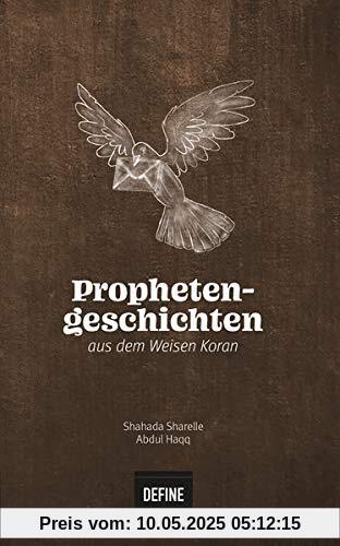 Prophetengeschichten aus dem Weisen Koran