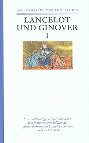 Prosalancelot I-II: Lancelot und Ginover I-II von Deutscher Klassiker Verlag