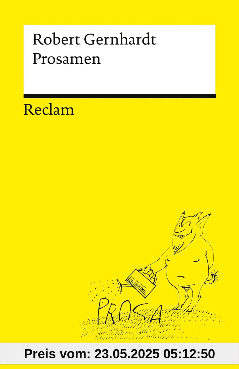 Prosamen: Satirische Poesie für die kleinen Momente zwischendurch (Reclams Universal-Bibliothek)